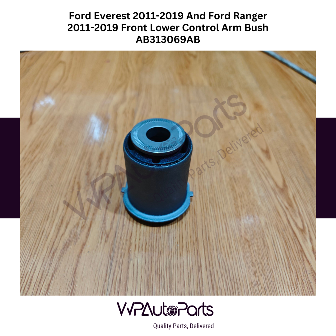 Ford Everest 2011-2019 And Ford Ranger 2011-2019 Front Lower Control Arm Bush AB313069AB