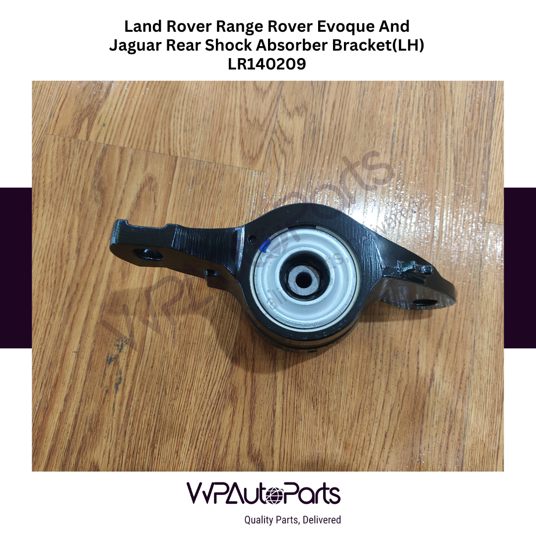 Land Rover Range Rover Evoque And Jaguar Rear Shock Absorber Bracket(LH) LR140209
