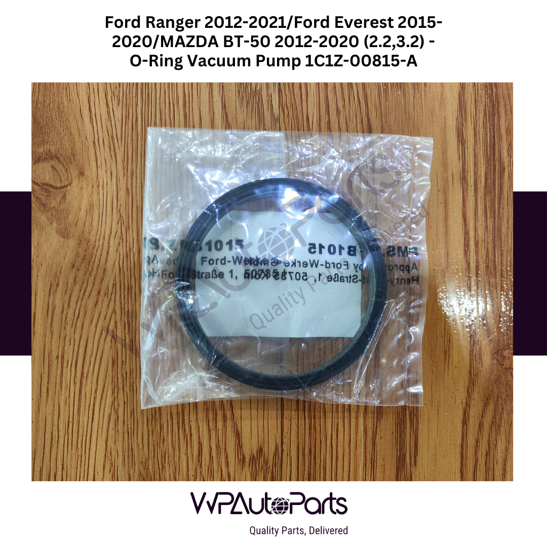 Ford Ranger 2012-2021, Ford Everest 2015-2020 And MAZDA BT-50 2012-2020 (2.2/3.2) O-Ring Vacuum Pump 1C1Z-00815-A
