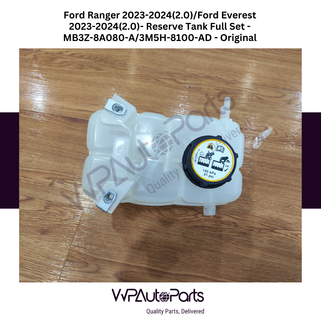 Ford Ranger 2023-2024 2.0L And Ford Everest 2023-2024 2.0L Reserve Tank Full Set MB3Z-8A080-A/3M5H-8100-AD Original New