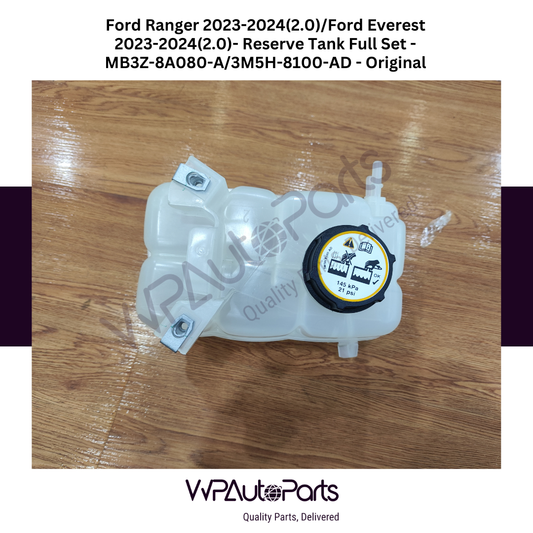 Ford Ranger 2023-2024 2.0L And Ford Everest 2023-2024 2.0L Reserve Tank Full Set MB3Z-8A080-A/3M5H-8100-AD Original New