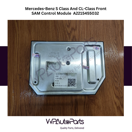 Mercedes-Benz S Class And CL-Class Front SAM Control Module  A2215455032 Used