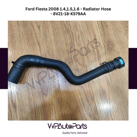 Ford Fiesta 2008 1.4,1.5,1.6 Radiator Hose 8V21-18-K579AA