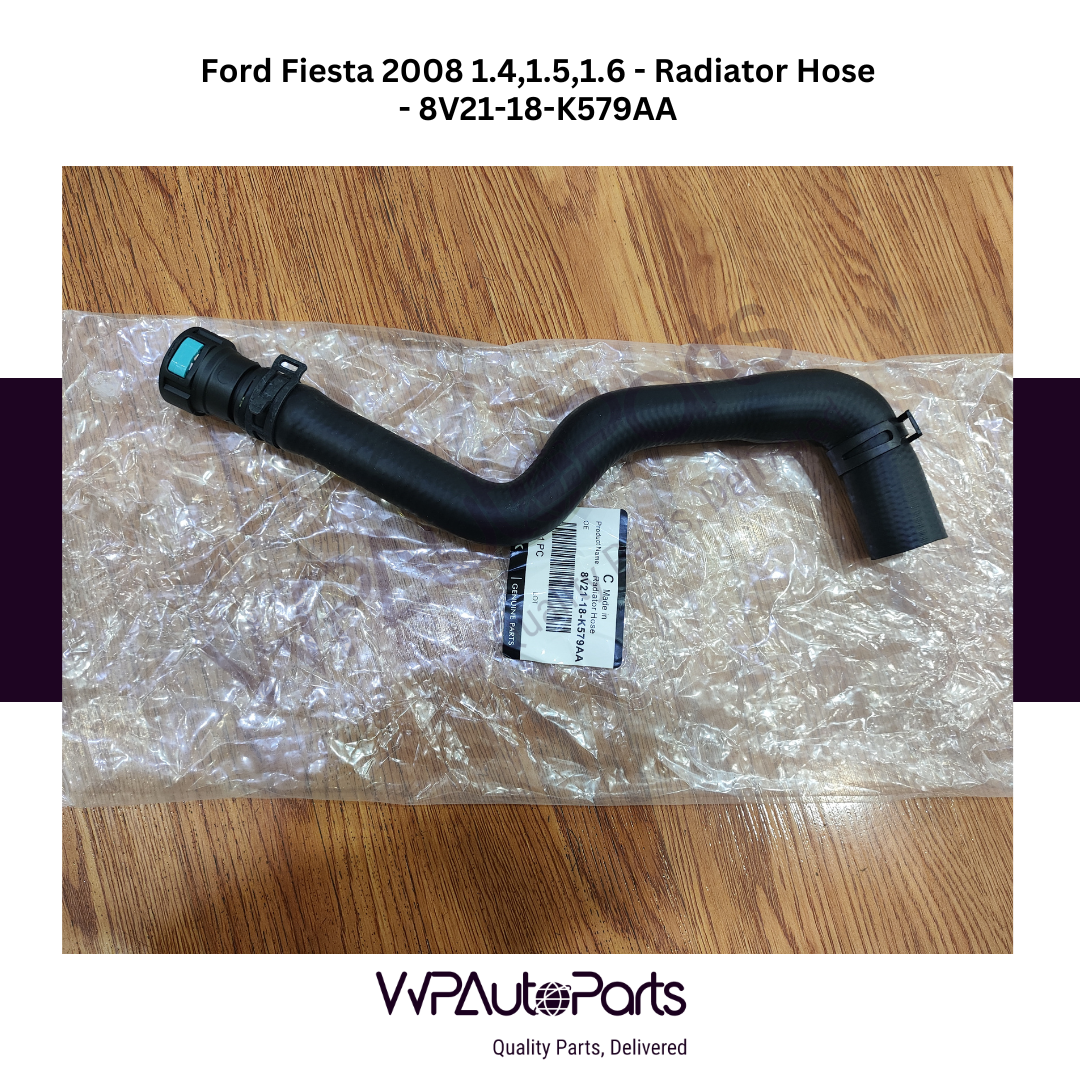 Ford Fiesta 2008 1.4,1.5,1.6 Radiator Hose 8V21-18-K579AA