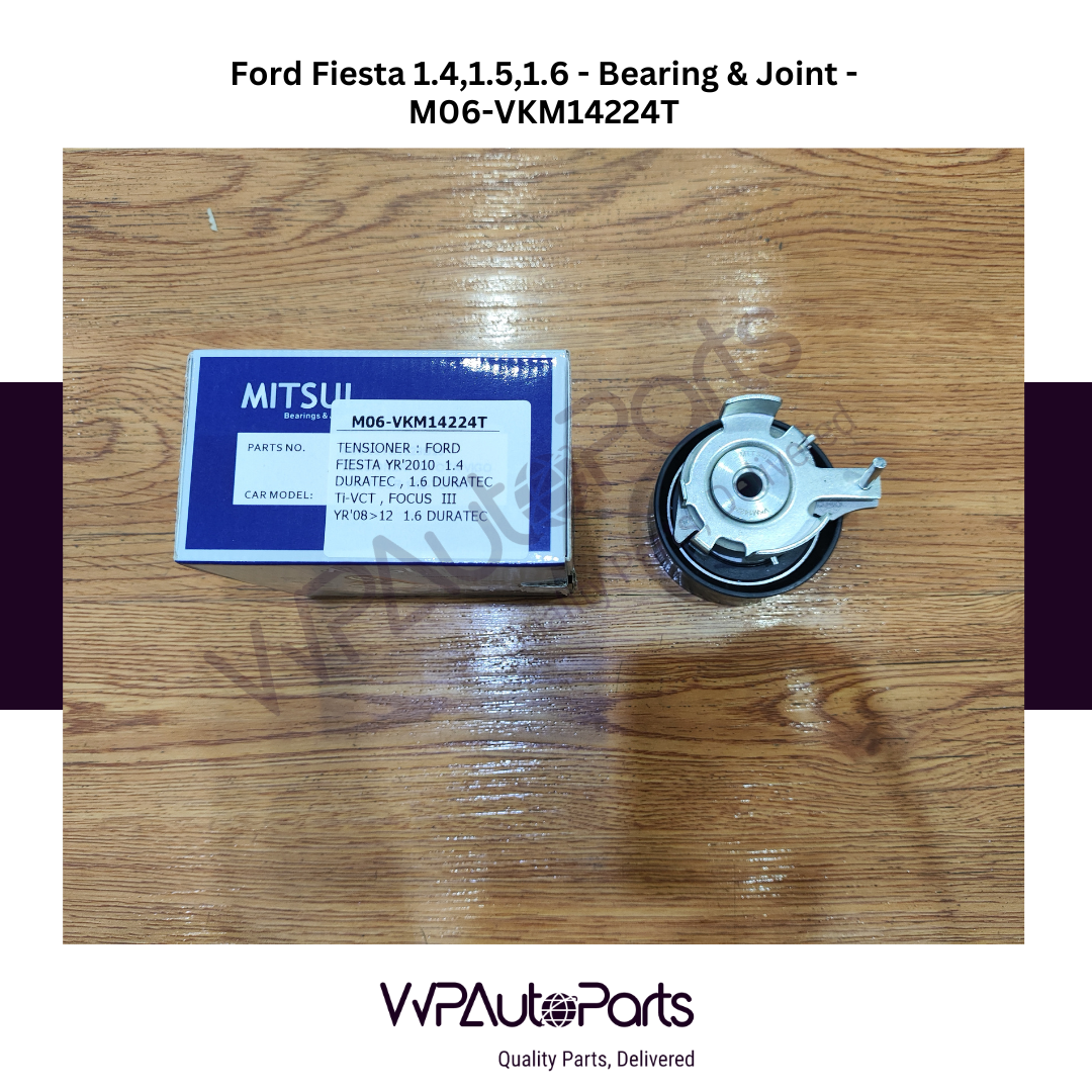Ford Fiesta 1.4,1.5,1.6L Bearing & Joint M06-VKM14224T