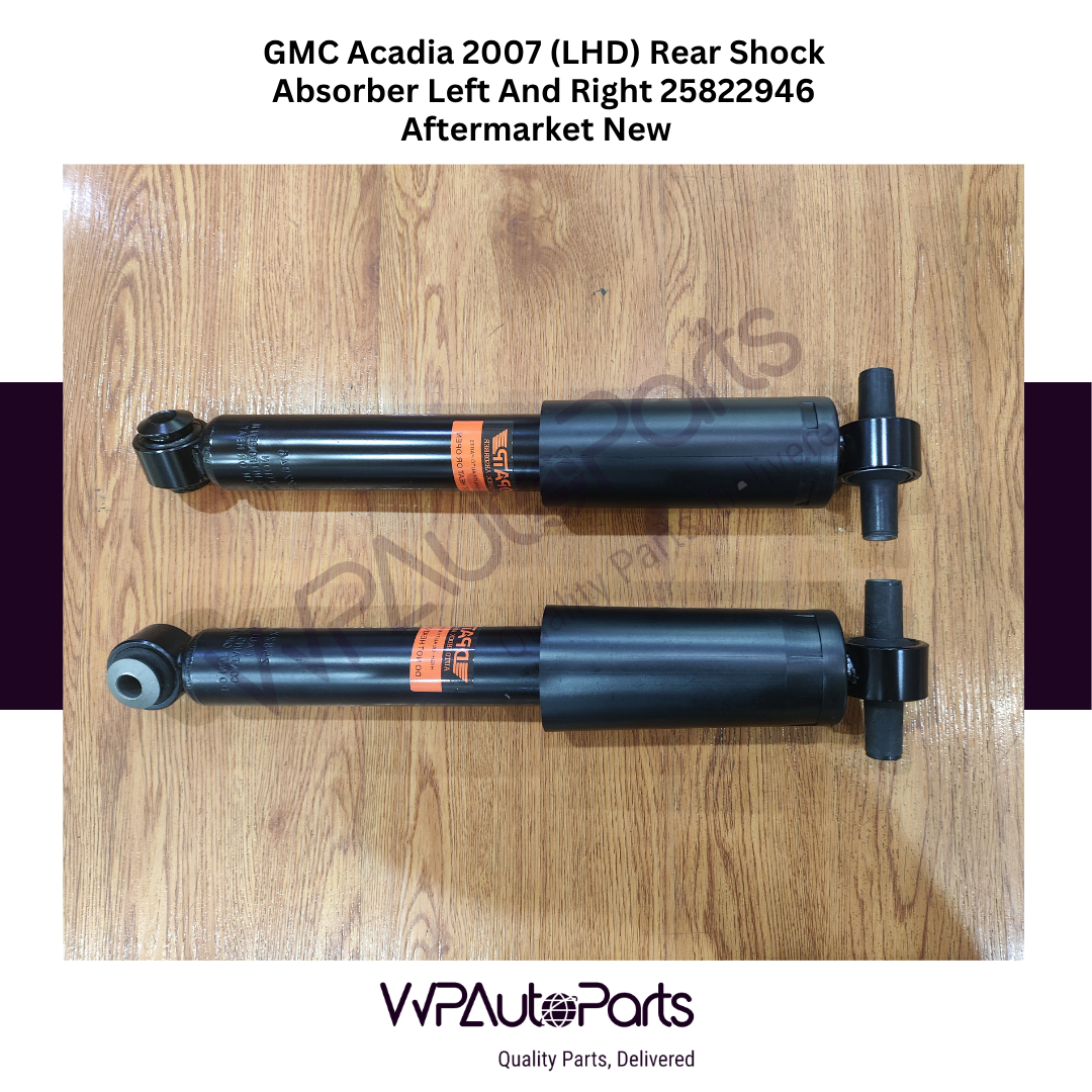 GMC Acadia 2007 (LHD) Rear Shock Absorber Left And Right 25822946 Aftermarket new