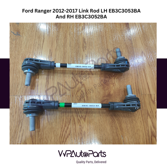 Ford Ranger 2012-2017 Link Rod LH EB3C3053BA And RH EB3C3052BA