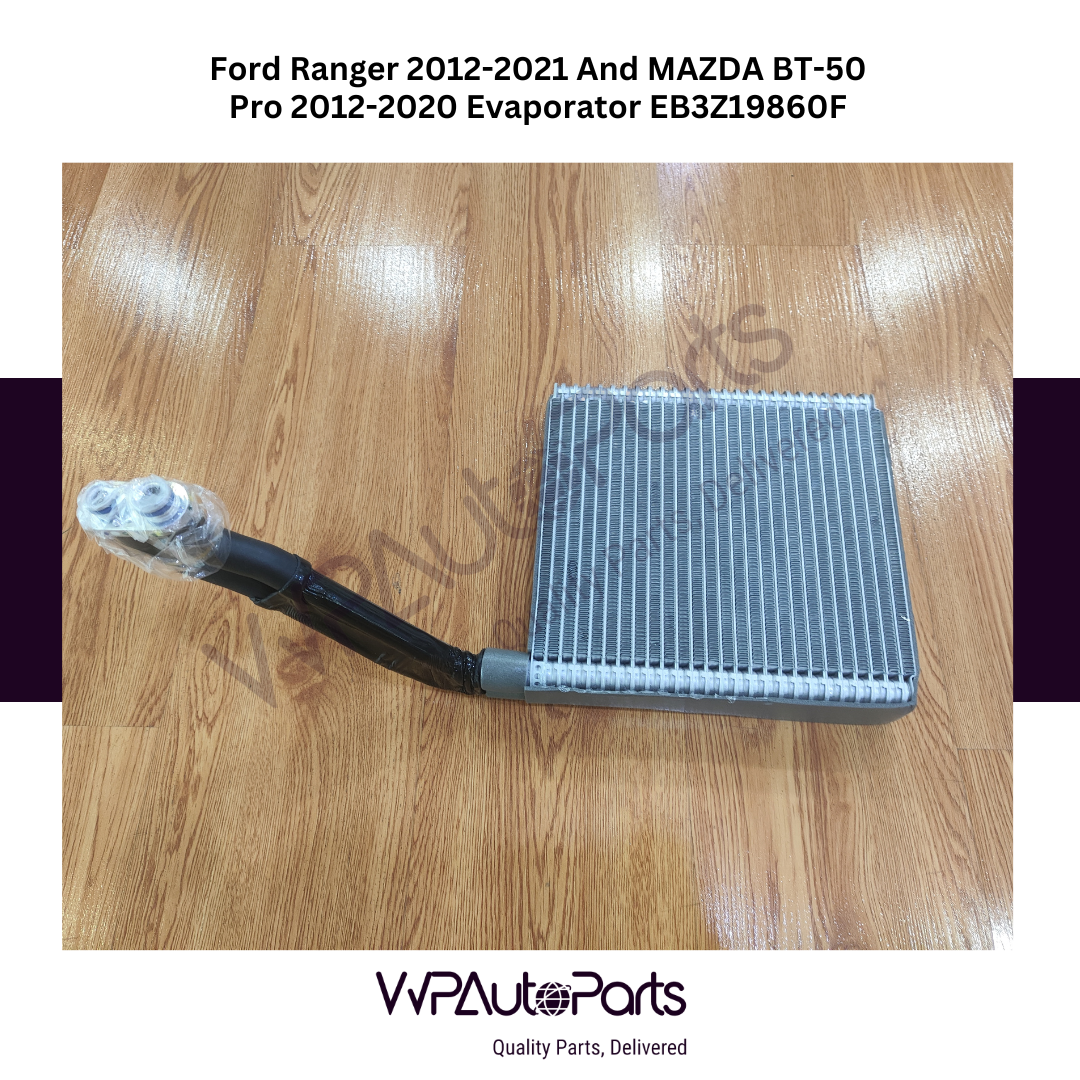 Ford Ranger 2012-2021 And MAZDA BT-50 Pro 2012-2020 Evaporator EB3Z19860F