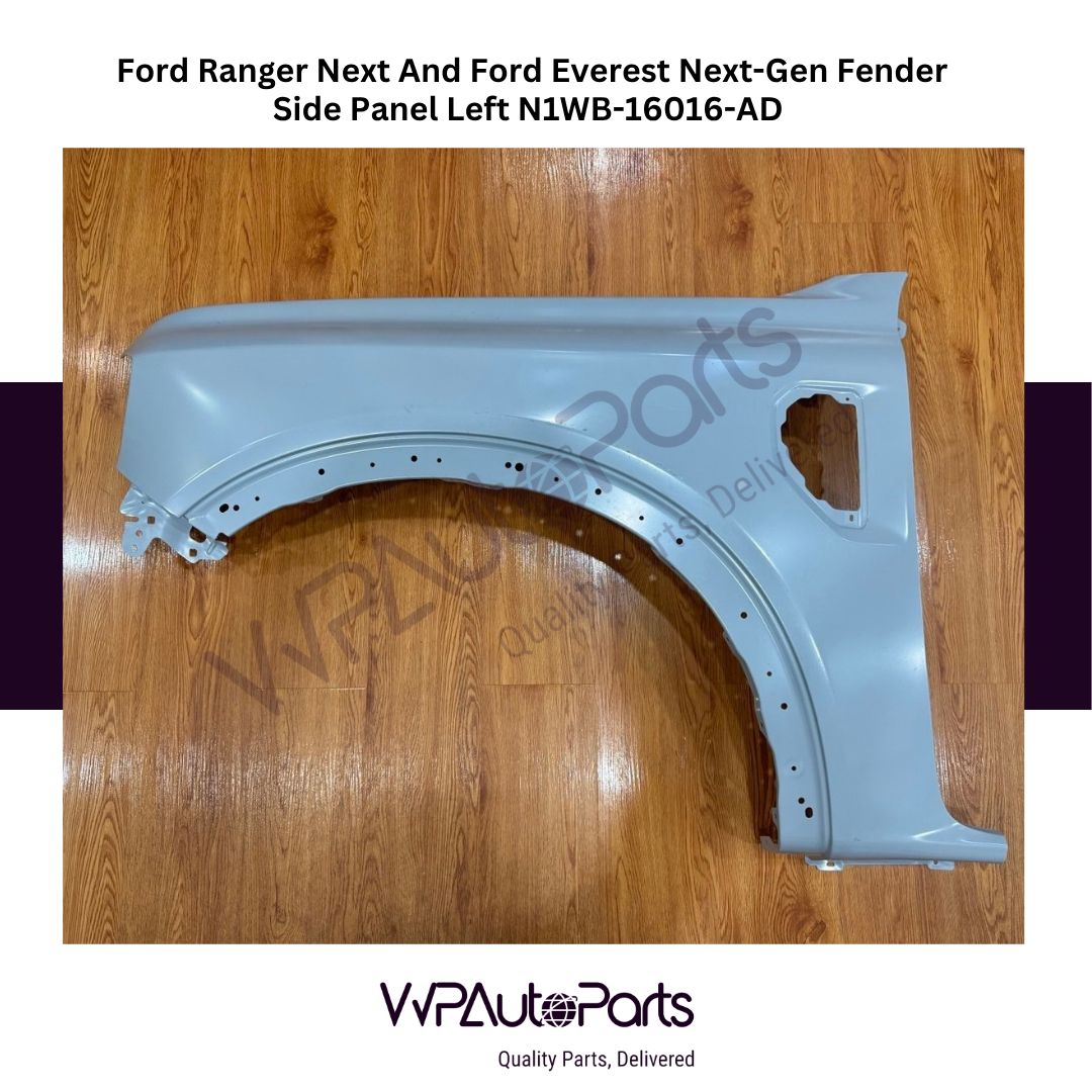 Ford Ranger Next And Ford Everest Next-Gen Fender Side Panel Right N1WB-16015-AD And Right N1WB-16015-AD Original New