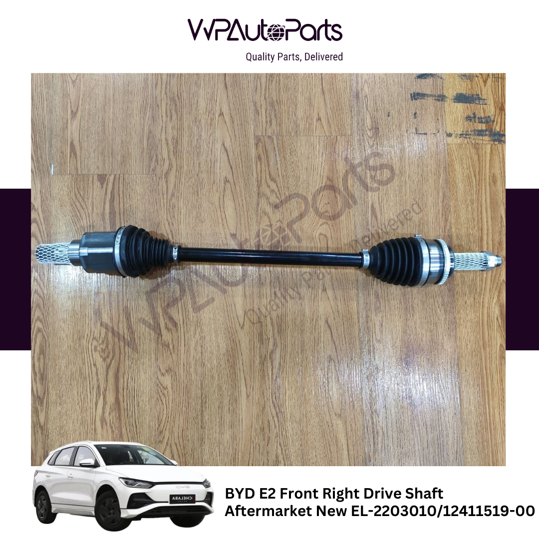 BYD E2 Front Right Drive Shaft  Aftermarket New EL-2203010/12411519-00