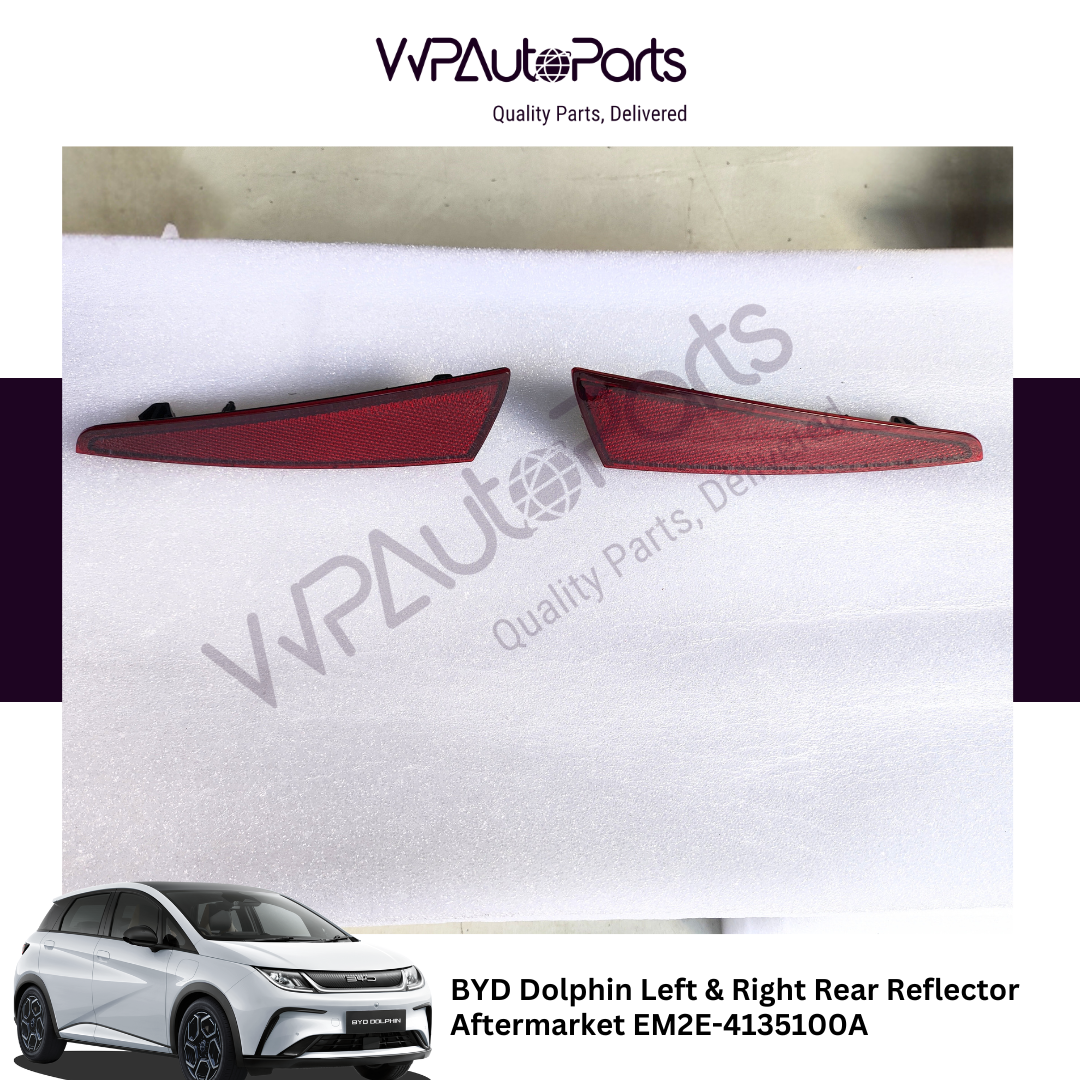 BYD Dolphin Left & Right Rear Reflector Aftermarket EM2E-4135100A
