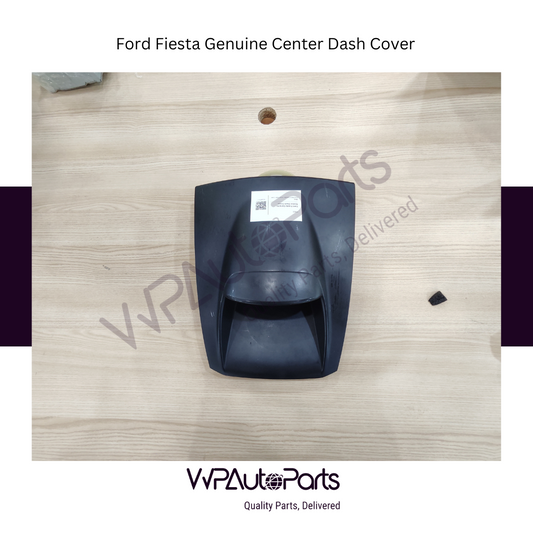 Ford Fiesta 2015 Center Dash Cover AA69-A045N56-ACW (used)