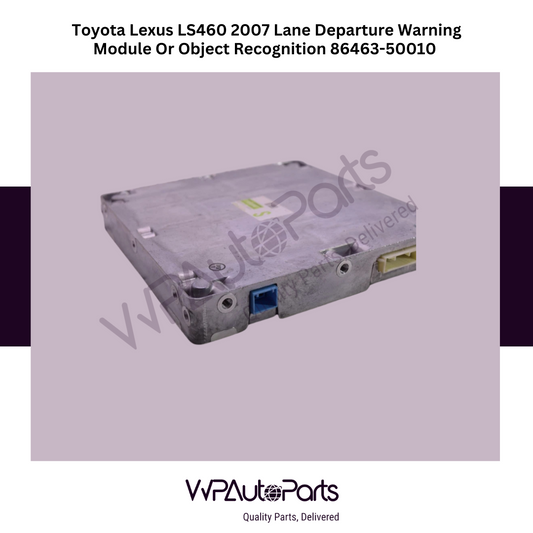 Toyota Lexus LS460 2007 Lane Departure Warning Module Or Object Recognition 86463-50010
