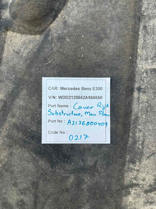 Mercedes-Benz E300 2014 W212 Right Below Main Floor Under Cover (used) - A2126800409